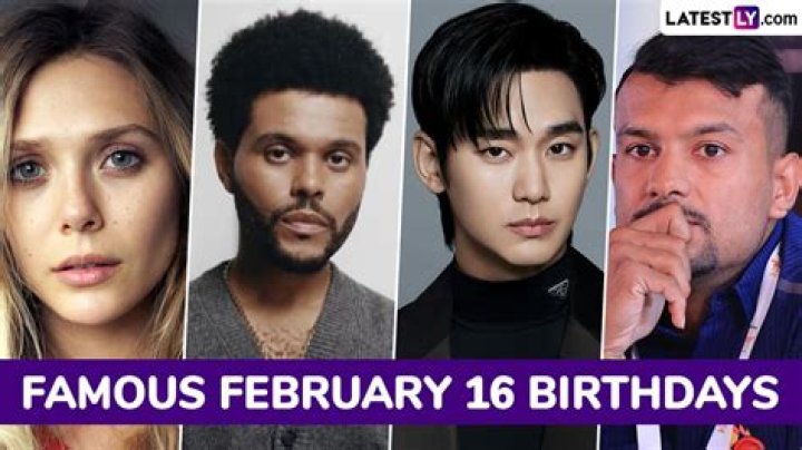 Celebrate The February 16 Birthdays - Notable Personalities And Events