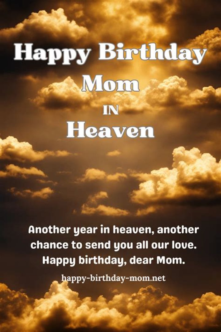 Happy Heavenly Birthday Mother