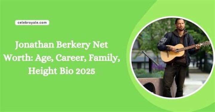 Jonathan Berkery's Net Worth And Career Highlights