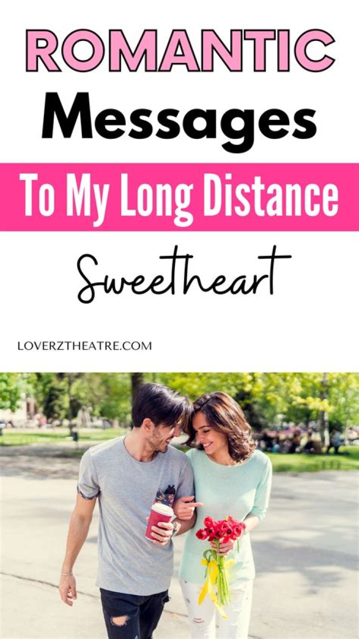 Long Distance Relationship Love Messages For Him