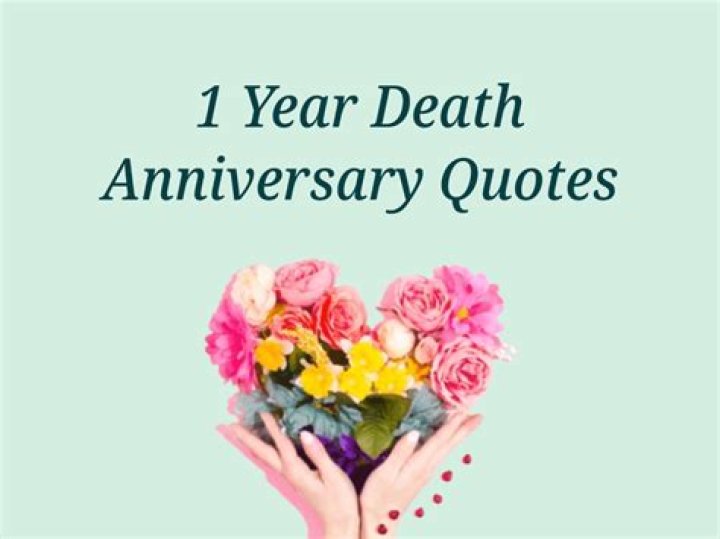 One Year Death Anniversary Quotes