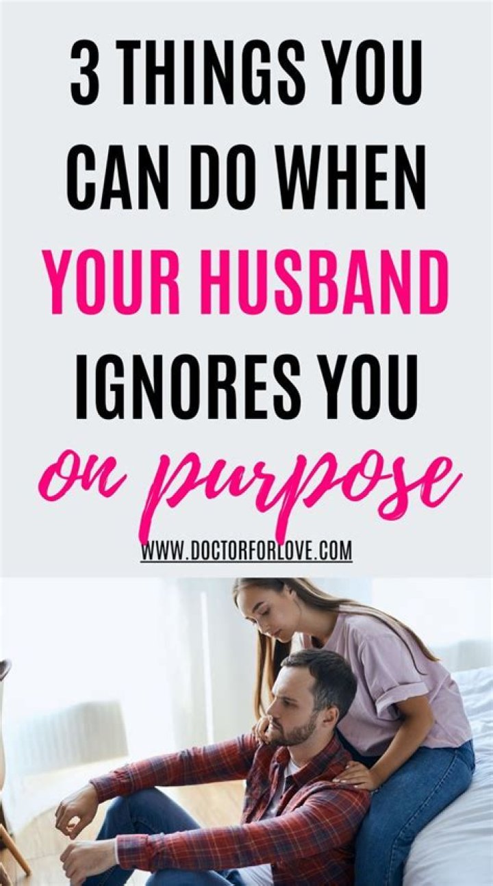Quotes When Your Husband Ignores You